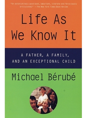 预订 Life as We Know It: A Father, a Family, and an Exceptional Child: 9780679758662