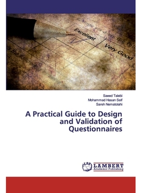 预订 A Practical Guide to Design and Validation of Questionnaires: 9786202531160