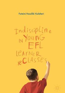 【预订】Indiscipline in Young EFL Learner Classes