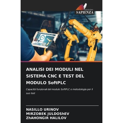 预订 ANALISI DEI MODULI NEL SISTEMA CNC E TEST DEL MODULO SoftPLC 9786207639960