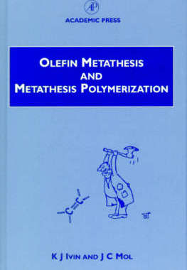 【预订】Olefin Metathesis and Metathesis Polymerization