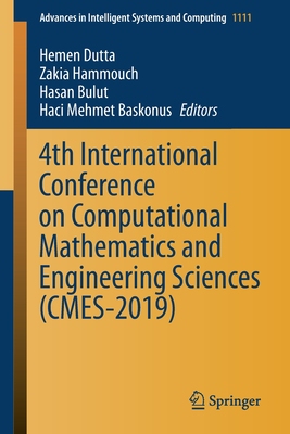 【预订】4th International Conference on Computational Mathematics and Engineering Sciences (CMES-2019)
