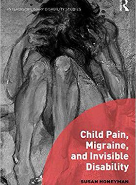 【预售】Child Pain, Migraine, and Invisible Disability