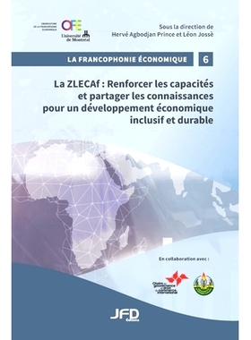 预订 La ZLECAf: renforcer les capacités et partager les connaissances pour un développement économique inclusif et du