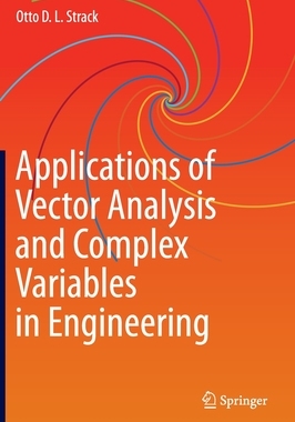 【预订】Applications of Vector Analysis and Complex Variables in Engineering