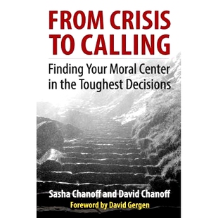 Your 从危机到呼唤：在 From Moral Finding 艰难 Decisions Center 决定中找到你 the Calling Toughest Crisis 预订