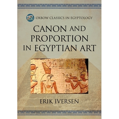 预订 Canon and Proportion in Egyptian Art 埃及艺术中的规范与比例: 9798888571224