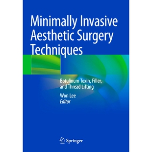 Toxin Minimally Techniques 预订 Filler Lifting Aesthetic Thread Invasive 微创美容手术技术：肉毒 Surgery and Botulinum