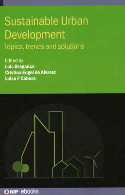 [预订]Sustainable Urban Development: Topics, Trends and Solutions 9780750339698