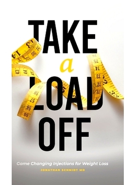 预订 Take a Load Off: Game Changing Injections for Weight Loss