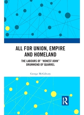 预订 All for Union, Empire and Homeland: The Labours of 