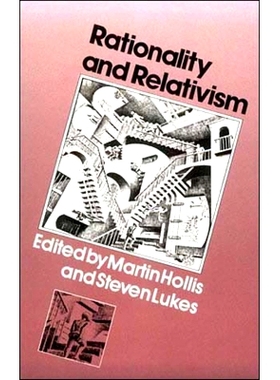预订 Rationality and Relativism 理性与相对主义: 9780262580618