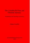 [预订]The Catalhoyuk Flint and Obsidian Industry 9781841711041