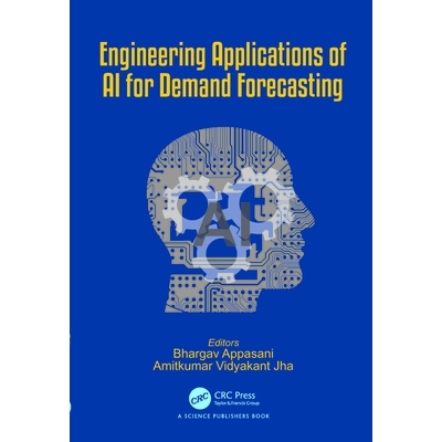 预订 Engineering Applications of AI for Demand Forecasting 面向需求预测的人工智能工程应用 9781032863832