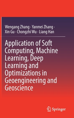 【预订】Application of Soft Computing, Machine Learning, Deep Learning and Optimizations in Ge 9789811668340