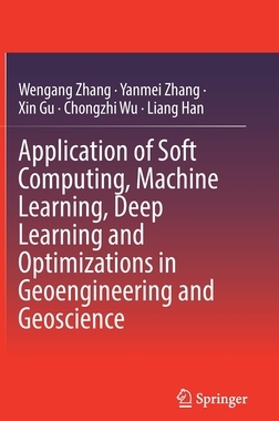 【预订】Application of Soft Computing, Machine Learning, Deep Learning and Optimizations in Ge 9789811668340