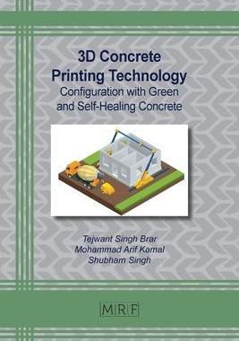[预订]3D Concrete Printing Technology: Configuration with Green and Self-Healing Concrete 9781644902141