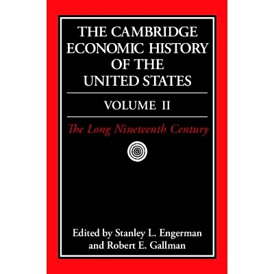 预订 The Cambridge Economic History of the United States: Volume 2 The Long Nineteenth Century 剑桥美国经济史 第2卷 漫长