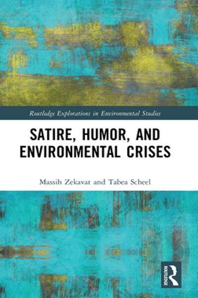 [预订]Satire, Humor, and Environmental Crises 9780367517687