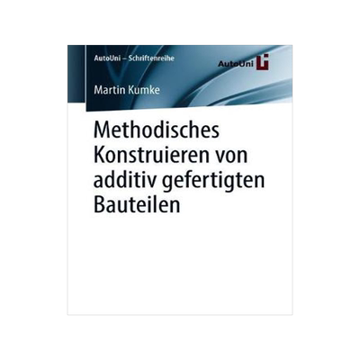 预订 Methodisches Konstruieren von additiv gefertigten Bauteilen