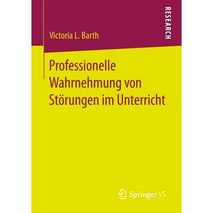预订 Professionelle Wahrnehmung von Störungen im Unterricht: 9783658163709