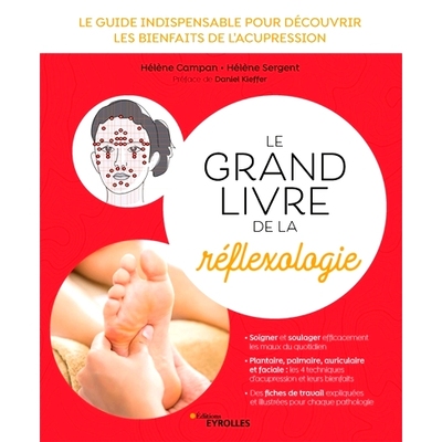 预订 Le grand livre de la réflexologie : le guide indispensable pour découvrir les bienfaits de l’acupression 伟大的