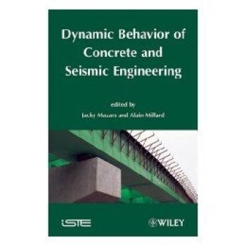 【预订】Dynamic Behavior of Concrete and Seismic Engineering