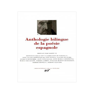 [预订]Anthologie bilingue de la poésie espagnole 9782070113835