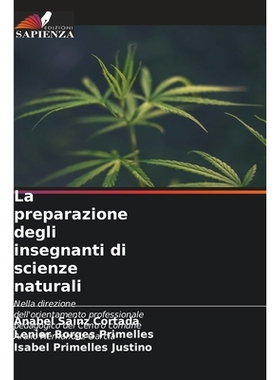预订 La preparazione degli insegnanti di scienze naturali: Nella direzione dell’orientamento professionale pedagogico d