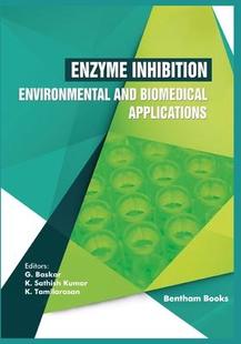 Inhibition Environmental and Applications Enzyme Biomedical 9789811460814 预订