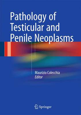 【预订】Pathology of Testicular and Penile Neoplasms