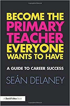 【预售】Become the Primary Teacher Everyone Wants to Have