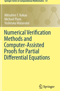 预订 Numerical Verification Methods and Computer-Assisted Proofs for Partial Differential Equations