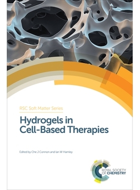 预订 Hydrogels in Cell-Based Therapies 水凝胶在细胞疗法中的应用: 9781849737982