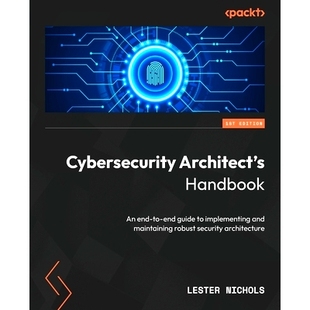 网络安全架构师手册 预订 Handbook Architect’s 9781803235844 Cybersecurity