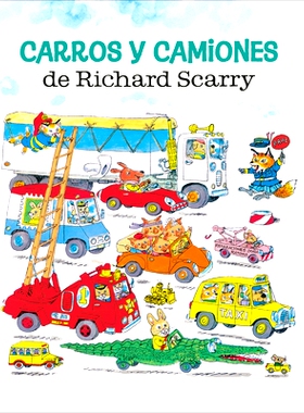 预订 Carros Y Camiones de Richard Scarry (Richard Scarry’s Cars and Trucks and Things That Go Spanish Edition): 9780593