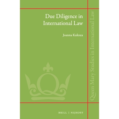 预订 Due Diligence in International Law 国际法尽职调查: 9789004283107