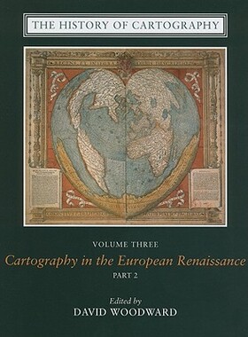【预订】The History of Cartography, Volume 3, Part 2 9780226907345