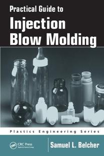 Guide Injection Molding Practical Blow 9780367453138 预订