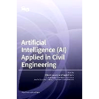 预订 Artificial Intelligence (AI) Applied in Civil Engineering: 9783036550831