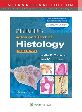 【预订】Gartner & Hiatt’s Atlas and Text of Histology, International Editi 9781975192037