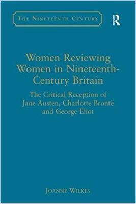 【预售】Women Reviewing Women in Nineteenth-Century Britain