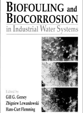 【预订】Biofouling and Biocorrosion in Industrial Water Systems