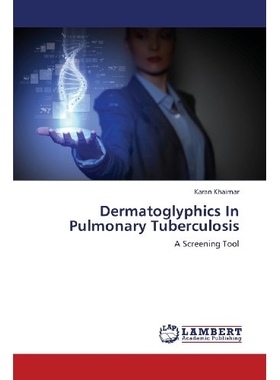 预订 Dermatoglyphics In Pulmonary Tuberculosis: 9783659375781