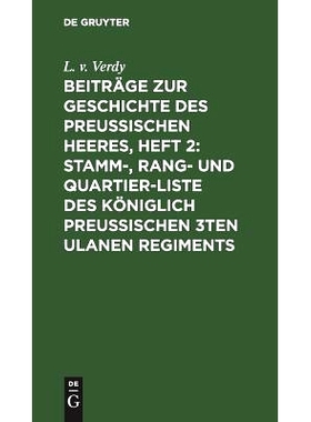预订 Beiträge zur Geschichte des Preußischen Heeres, Heft 2: Stamm-, Rang- und Quartier-Liste des Königlich Preußisc