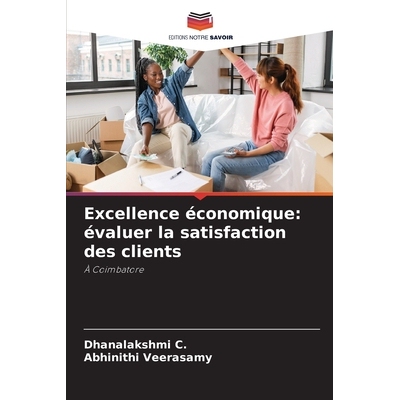 预订 Excellence économique: évaluer la satisfaction des clients: 9786209327933