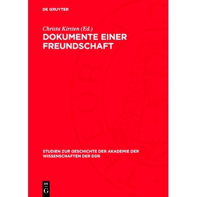 预订 Dokumente einer Freundschaft: Briefwechsel zwischen Hermann von Helmholtz und Emil du Bois-Reymond 1846–1894. Mit