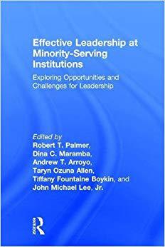 【预售】Effective Leadership at Minority-Serving Institutions