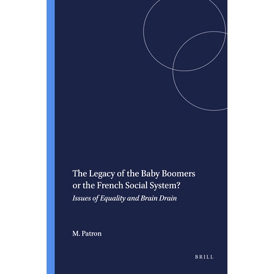 预订 The Legacy of the Baby Boomers or the French Social System?: Issues of Equality and Brain Drain 婴儿潮一代或法国社