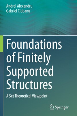 【预订】Foundations of Finitely Supported Structures 9783030529642